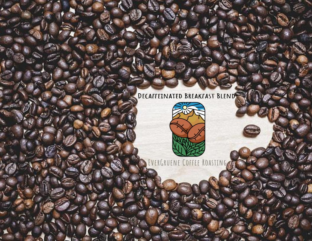 Decaffeinated Breakfast Blend (12oz).